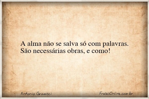 Frase de Antonio Gramsci