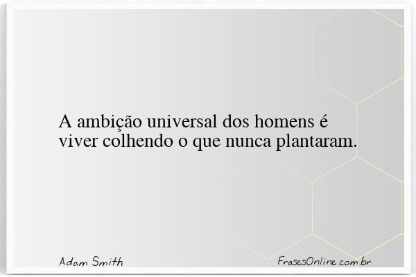 Frase de Adam Smith
