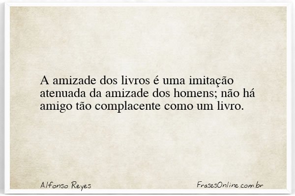 Frase de Alfonso Reyes