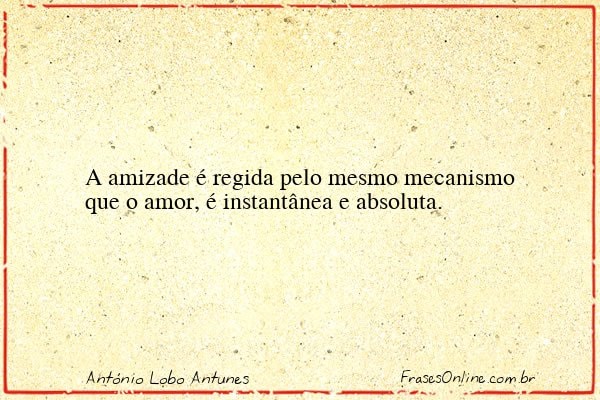 Frase de António Lobo Antunes