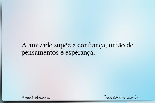 Frase de André Maurois