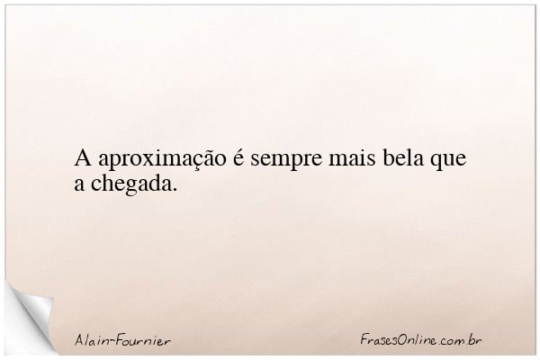 Frase de Alain-Fournier