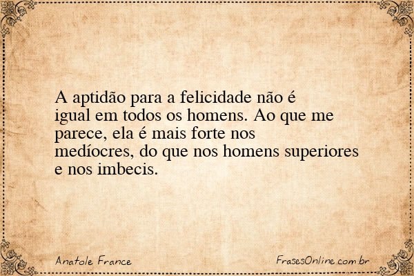 Frase de Anatole France
