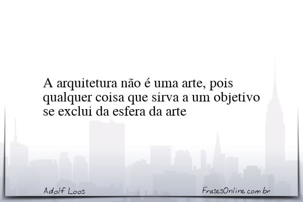Frase de Adolf Loos