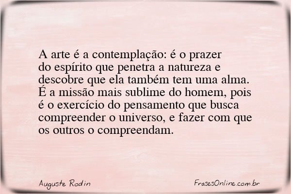 Frase de Auguste Rodin