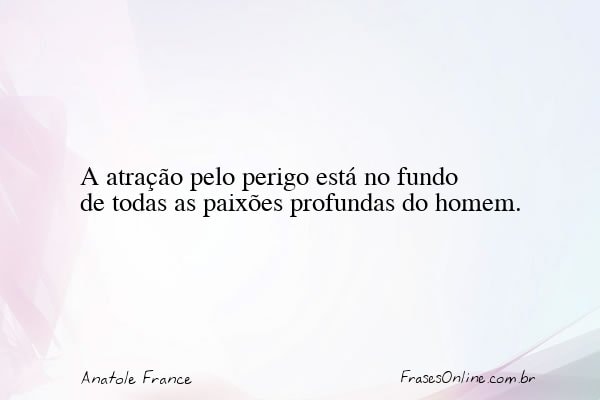 Frase de Anatole France