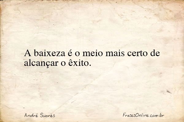 Frase de André Suarès