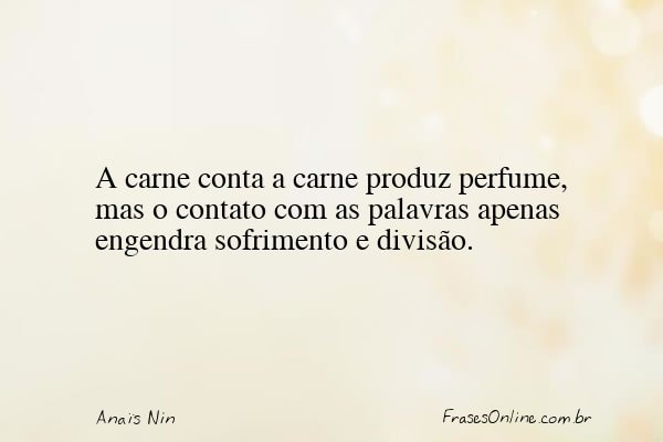 Frase de Anaïs Nin