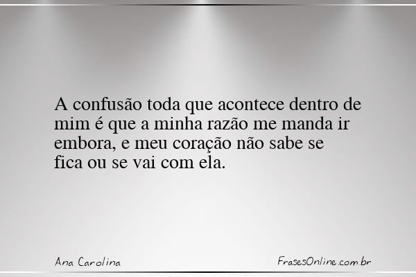 Frase de Ana Carolina