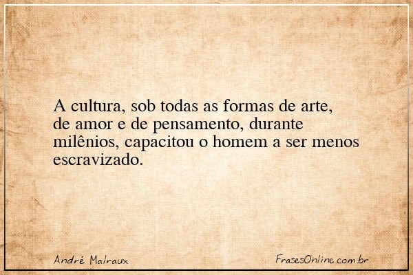 Frase de André Malraux