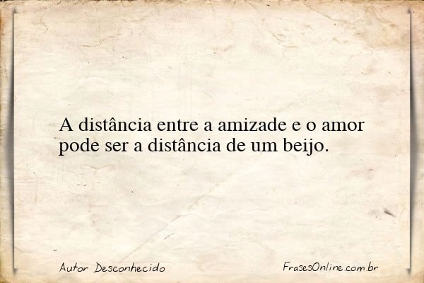 Frase de Autor Desconhecido