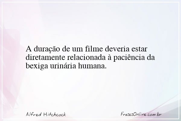 Frase de Alfred Hitchcock