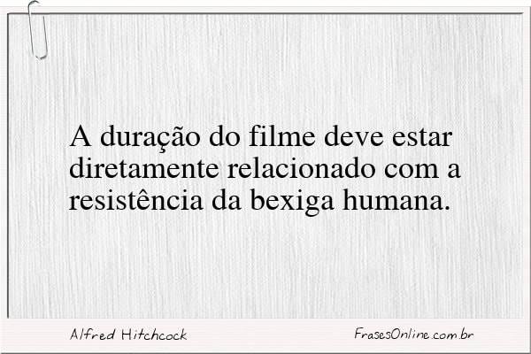 Frase de Alfred Hitchcock