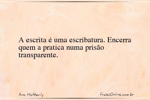 Frase de Ana Hatherly
