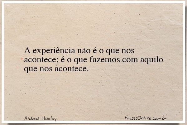 Frase de Aldous Huxley