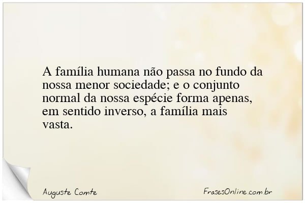 Frase de Auguste Comte