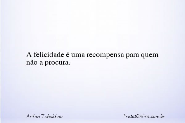 Frase de Anton Tchekhov