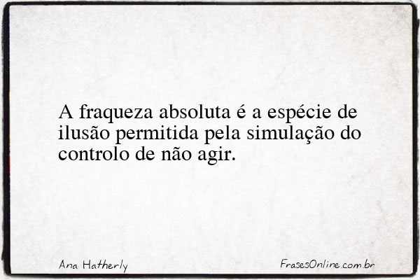 Frase de Ana Hatherly