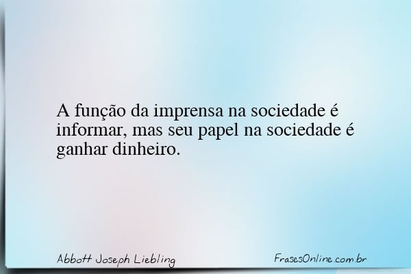 Frase de Abbott Joseph Liebling