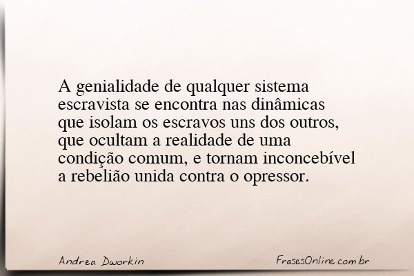 Frase de Andrea Dworkin