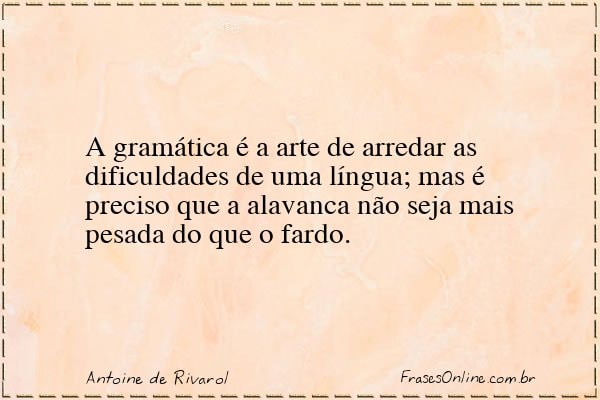 Frase de Antoine de Rivarol