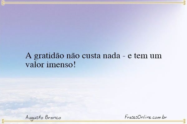 Frase de Augusto Branco