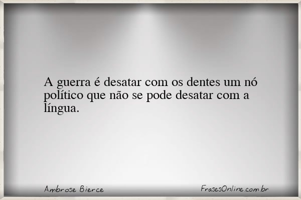 Frase de Ambrose Bierce