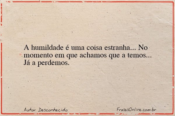 Frase de Autor Desconhecido