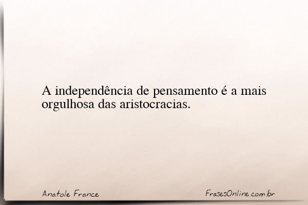 Frase de Anatole France