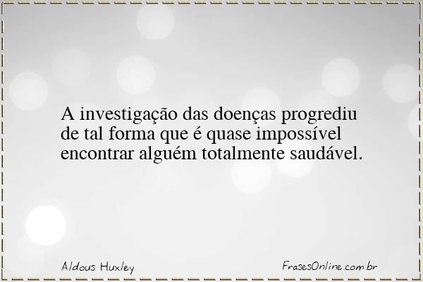 Frase de Aldous Huxley