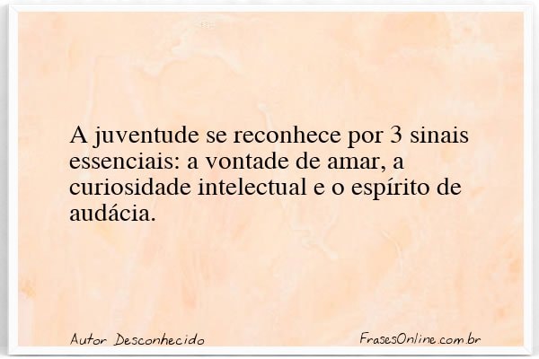 Frase de Autor Desconhecido