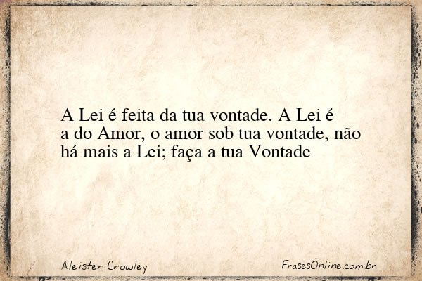 Frase de Aleister Crowley