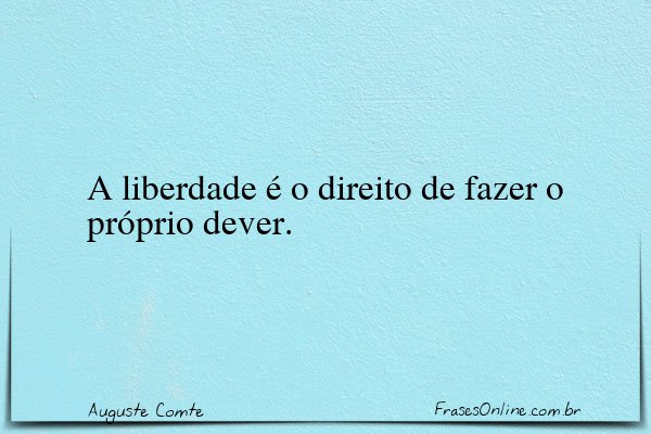 Frase de Auguste Comte