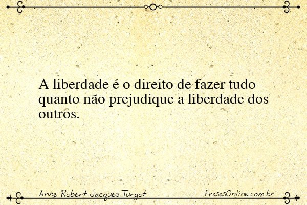 Frase de Anne Robert Jacques Turgot