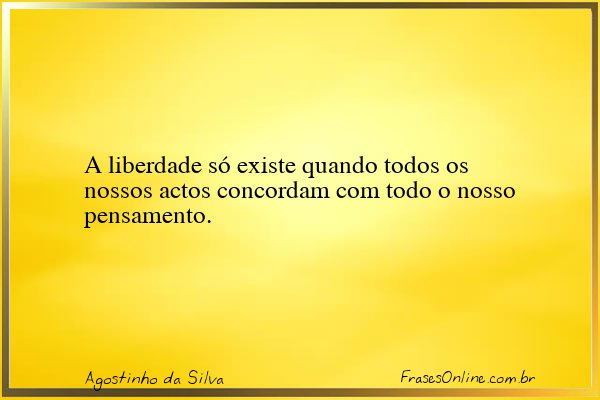 Frase de Agostinho da Silva