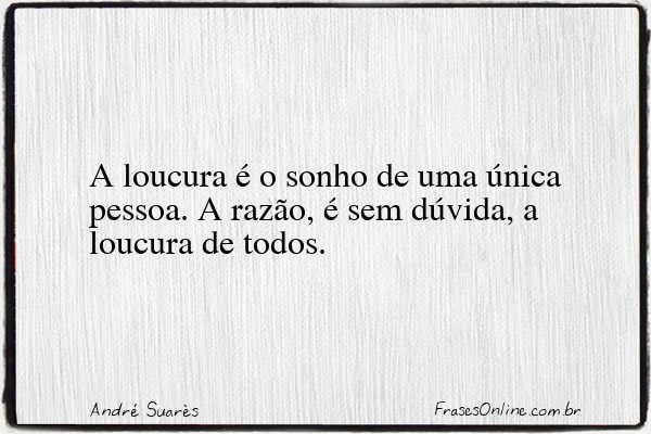 Frase de André Suarès