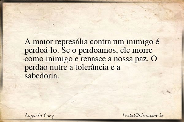 Frase de Augusto Cury