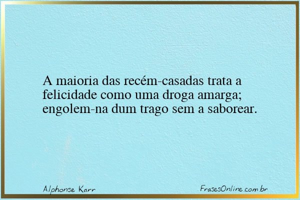 Frase de Alphonse Karr