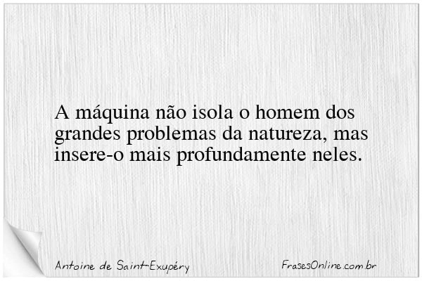 Frase de Antoine de Saint-Exupéry