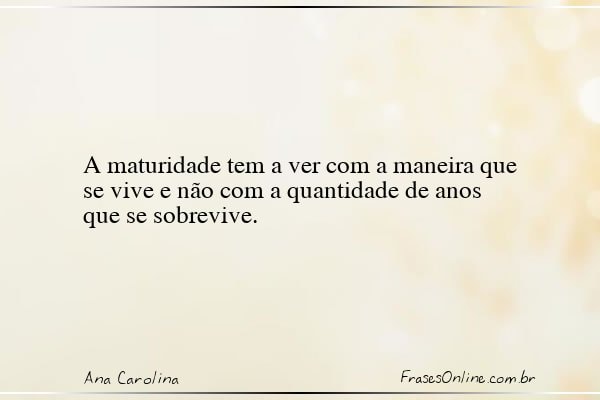 Frase de Ana Carolina