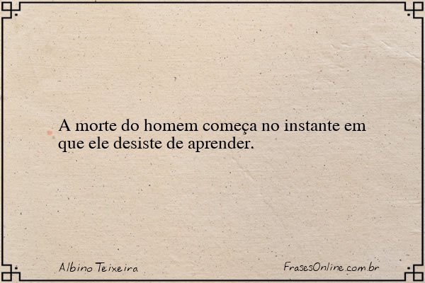 Frase de Albino Teixeira
