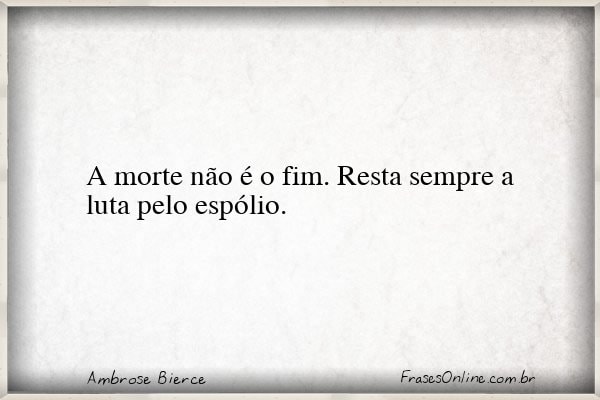 Frase de Ambrose Bierce
