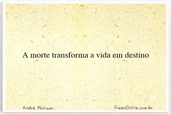 Frase de André Malraux