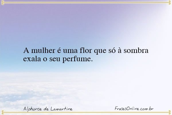 Frase de Alphonse de Lamartine