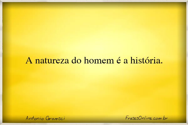 Frase de Antonio Gramsci
