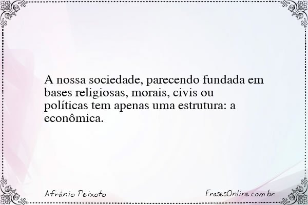 Frase de Afrânio Peixoto