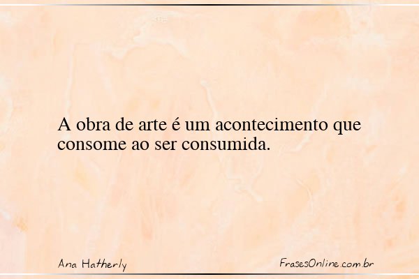 Frase de Ana Hatherly