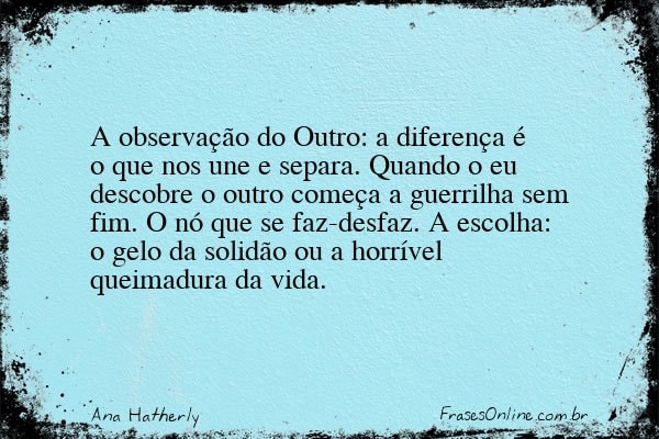 Frase de Ana Hatherly