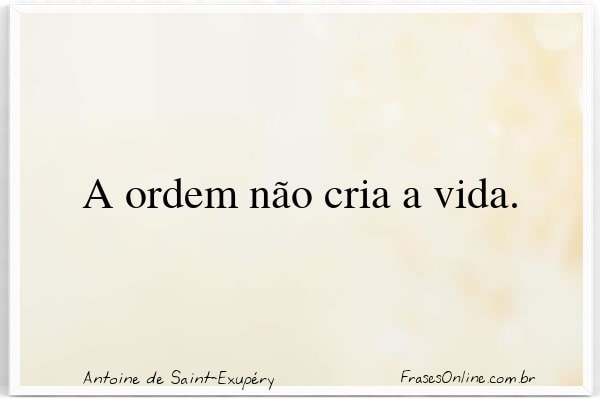 Frase de Antoine de Saint-Exupéry