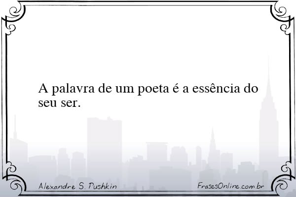 Frase de Alexandre S. Pushkin